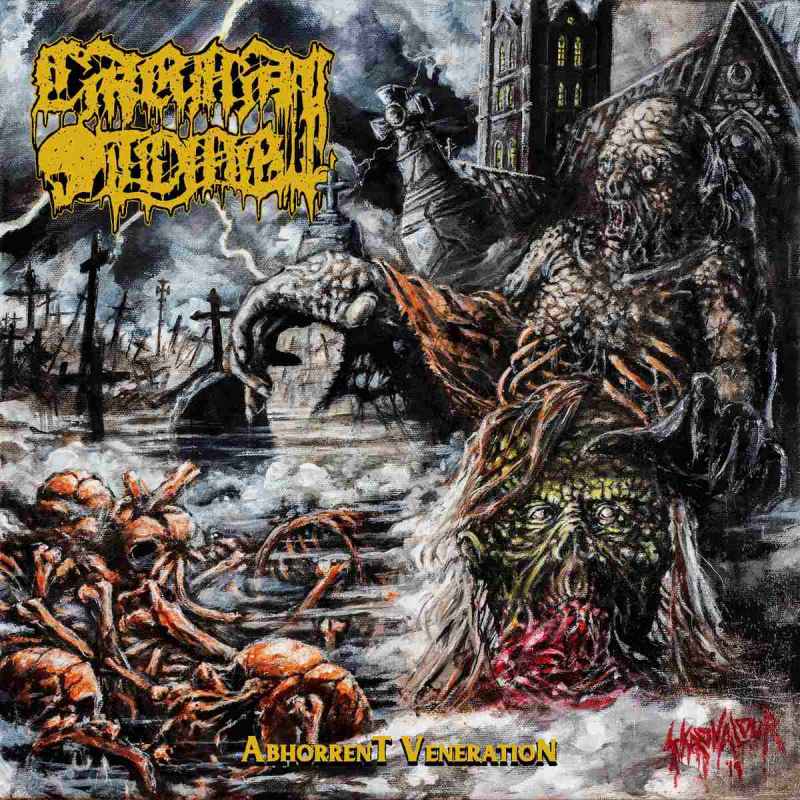 CARNAL TOMB - Abhorrent Veneration Re-Release DIGI